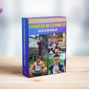 Hindi Dub Chinese Videos Reel Bundle (800+ Videos)
